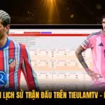 Cách Xem Lại Lịch Sử Trận Đấu Trên TieulamTV - Bí Mật Thắng